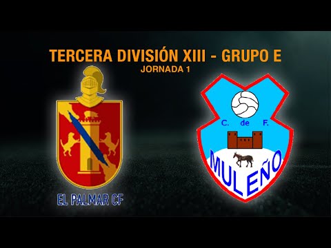 RESUMEN | El Palmar C.F. - Estrella Grana (0-0) Muleño C.F. // JORNADA 1 FASE 2