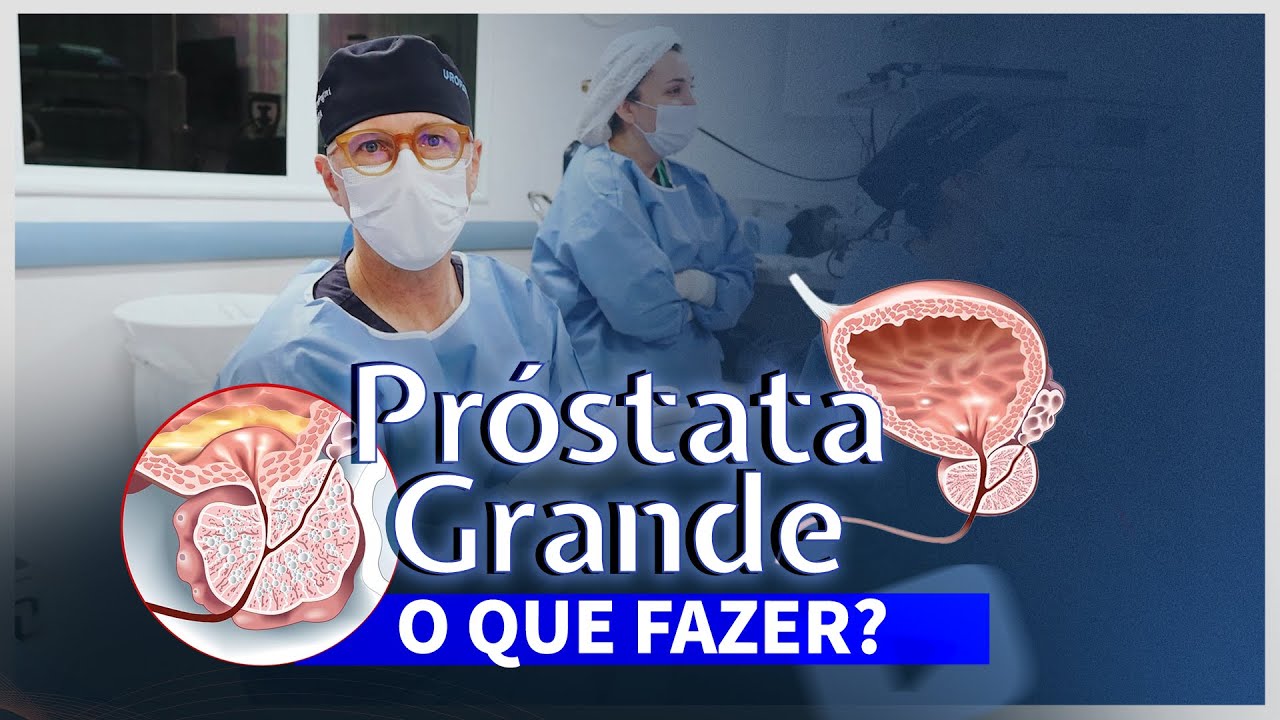 HOLEP em Próstata Aumentada | Clínica Uroflow