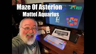Maze Of Asterion - Mattel Aquarius 8bit Computer - 1st Play - Retrogaming - AQ+ - Dungeons & Dragons