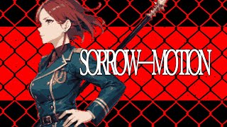 SORROW-MOTION / MAYU【ボカロオリジナル曲】