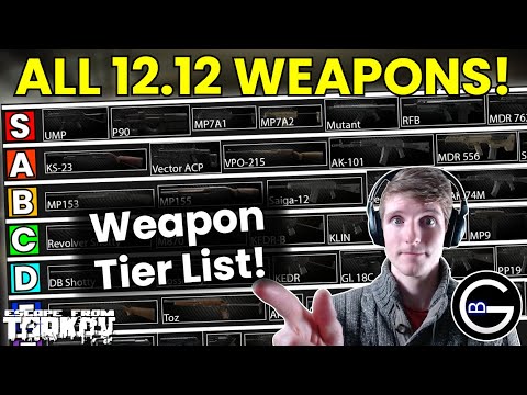 A Tarkov Tier List: All Weapons In Patch 12.12!