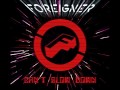 Foreigner - 10. "Lonely" - (Can't Slow Down)