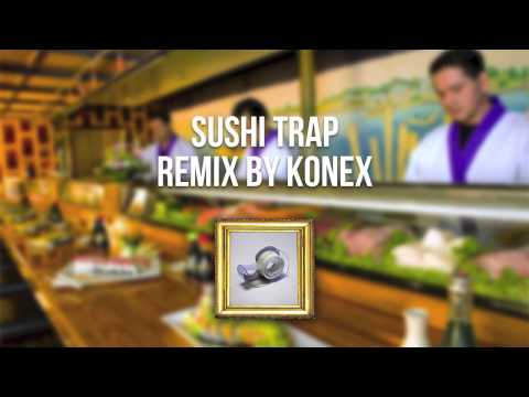 Sushi Trap {rmx by Konex} || Jimmy Dickson || YZOTAPE 2k14