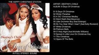 DESTINY&#39;S CHILD - &quot;8 DAYS OF CHRISTMAS&quot; FULL ALBUM # 1