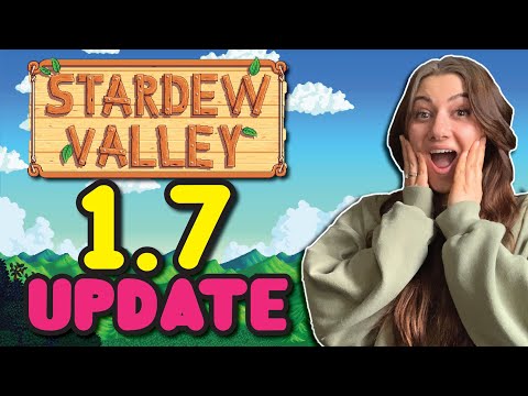 Stardew Valley 1.7 UPDATE and NEWS