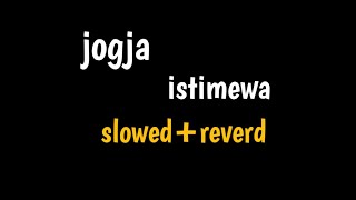 Download lagu 'jogja istimewa' || slowed reverd mp3