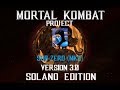 Mortal Kombat Project Solano Edition V3 0 Sub Zero MK2 Playthrough