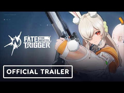 Видео Fate Trigger: The Novita #1