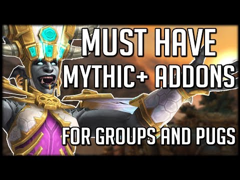 Must Have Addons For Mythic+ Dungeons | WoW Battle for Azeroth