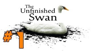 Let´s Play The Unfinished Swan Part 1 [Deutsch/HD]