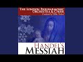 Messiah, HWV 56, Pt. 2: He That Dwelleth In Heaven