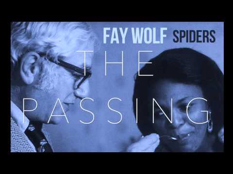 Fay Wolf - The Passing