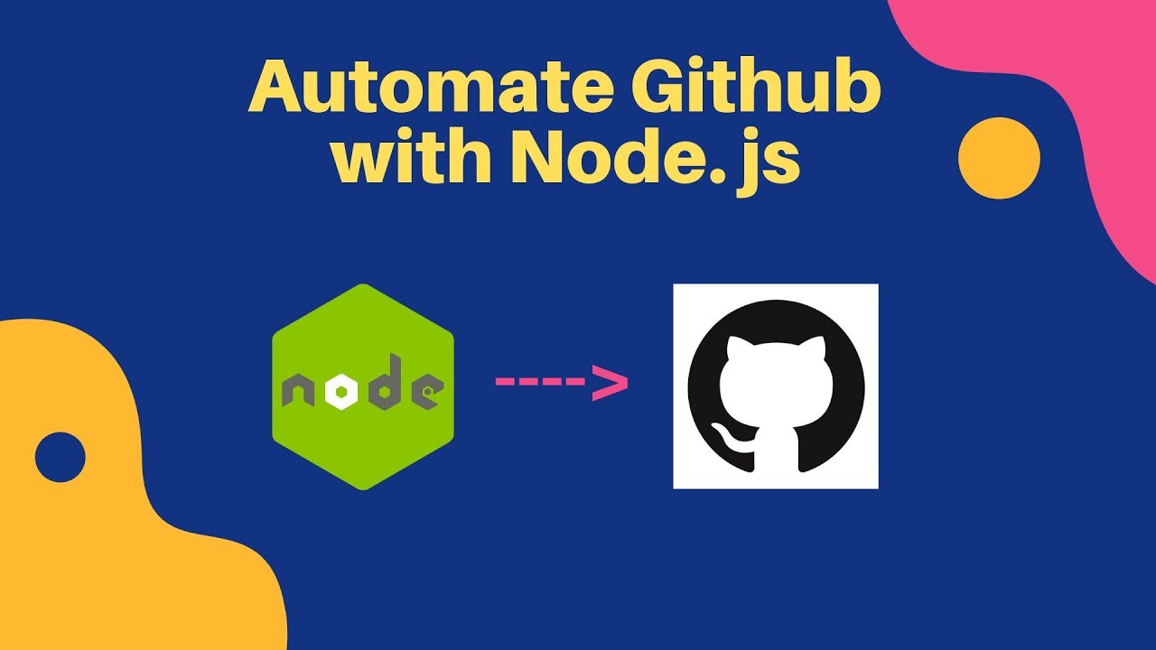 Automate Github with Node.js && Shell Script (Create,Delete,Push,update repo) Part 1
