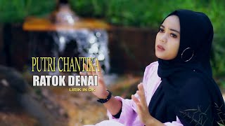 Download lagu PUTRI CHANTIKA - RATOK DENAI ( Musik Video ) mp3