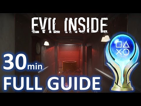 EVIL INSIDE 100% Platinum Walkthrough | Trophy & Achievement Guide