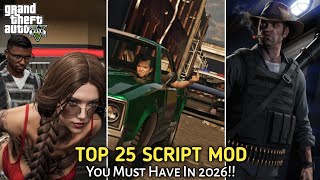 TOP 25 SCRIPT MOD FOR GTA V YOU MUST HAVE IN 2026!! #gta #gtamods #grandtheftauto 