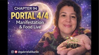 CHAPTER 94 ✨ PORTAL 4/4 – Manifestation, Food & Energy Alignment 🌕