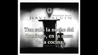 From A Kitchen Table-Dave Alvin (Subtítulos Español)