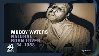 Muddy Waters - She’s So Pretty