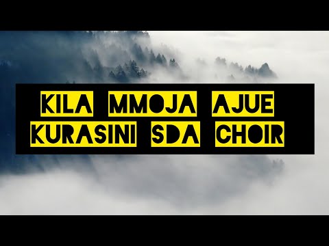 Kila Mmoja Ajue : Kurasini SDA Choir Dar es Salaam