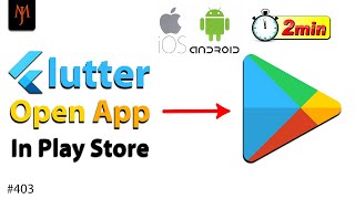 Flutter Tutorial - How To Open App In Play Store / App Store | Android & iOS