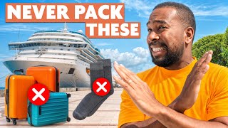 Why These 10 Cruise Mistakes will *RUIN* Your Cruise Experience (do not pack these)