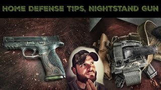 Nightstand Pistol Tips Home defense Tips