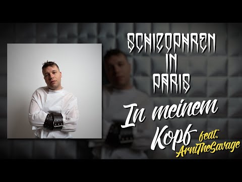 Schillah feat. ArniTheSavage - In Meinem Kopf  | Lyric Video