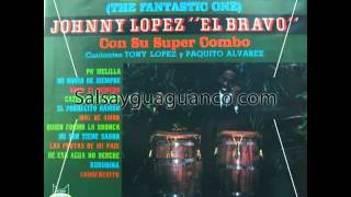 Johnny Lopez el bravo con su super combo - Pa' Melilla