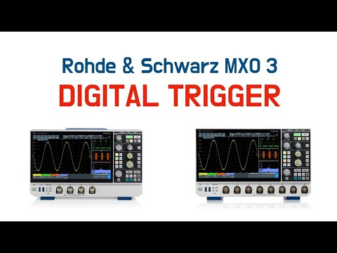 Digital Trigger - Rohde & Schwarz MXO 3 Oscilloscope Series