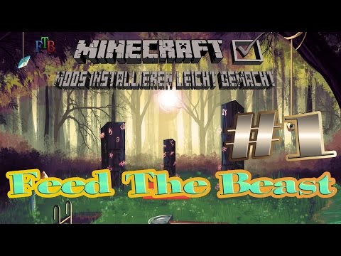 Feed The Beast (FTB) in Minecraft Mods installieren leicht gemacht #1 Tutorial