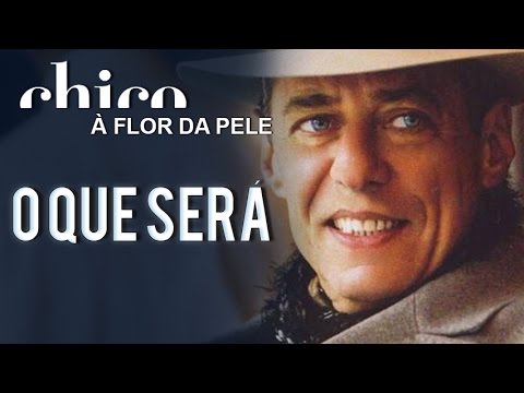 Chico Buarque: O Que Será A Flor da Pele (DVD A Flor da Pele)