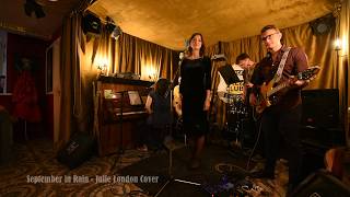 Ann Kopaneva and Maria Chulakyan Band — September in Rain (Julie London Cover)