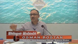 Osman Bostan - Mektubat - Yirmi Dokuzuncu Mektup - Ramazan Risalesi