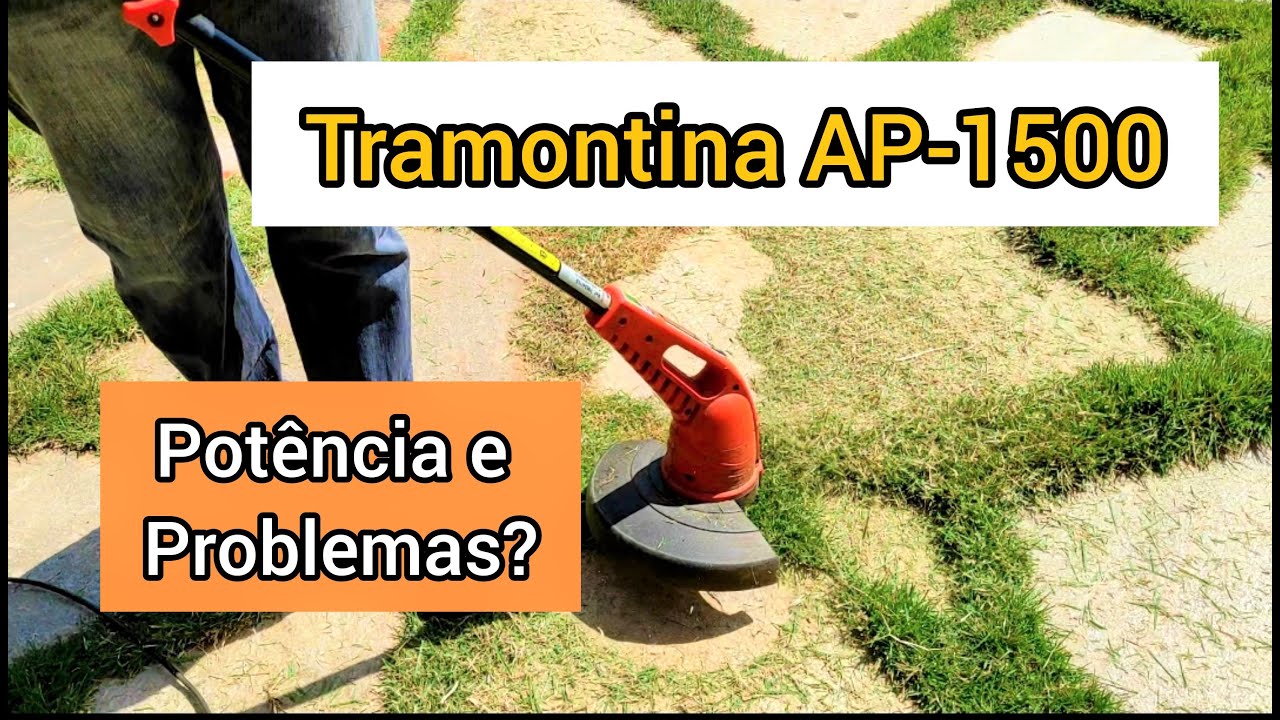 Aparador de Grama Tramontina 1500w bom e barato?