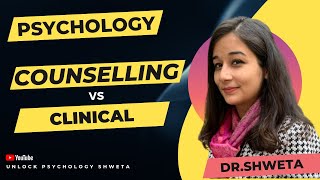 Difference between clinical and counselling psychology I Clinical vs counselling psychology