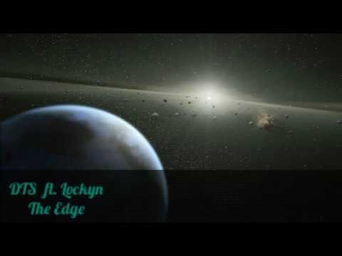 DTS ft. Lockyn - The Edge | TRE Music