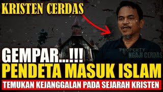 Download lagu HEBOH‼️ TAAT JADI SEORANG KRISTIANI, PENDETA INI AKHIRNYA JADI MUALAF, TERNYATA INI PENYEBABNYA... mp3