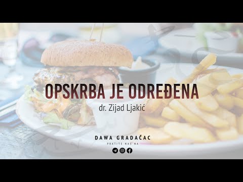 OPSKRBA JE ODREĐENA - dr. Zijad Ljakić