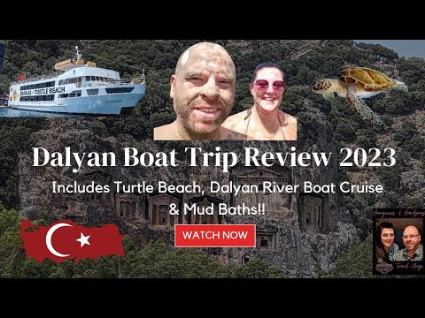 Dalyan Boat Trip Review Marmaris July 2023 | Turtle Beach | Mud Baths | Kings Tombs | River Cruise |