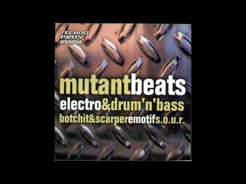Techno Party 15: Mutant Beats   Electro & Drum 'n' Bass