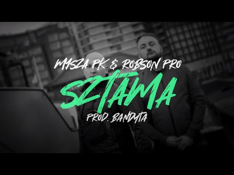 MYSZA PK & ROBSON PRO - SZTAMA (PROD. BANDYTA)