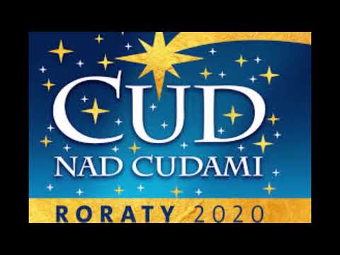 Roraty 2020 - Cud nad Cudami - Piosenka roratnia ,,Kiedyś wino i chleb''