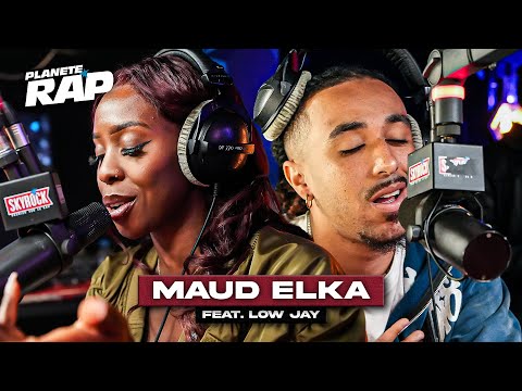 Maud Elka feat. Low Jay - Comme avant #PlanèteRap
