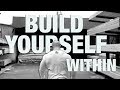 Animal Motivation | Build Yourself Within