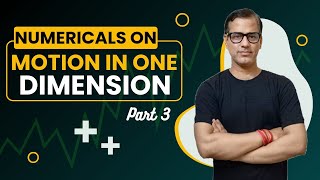 Numericals on Motion in One Dimension Class 9 ICSE | ICSE Class 9 Physics | @sirtarunrupani