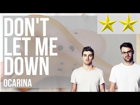 SUPER EASY: How to play Don't Let Me Down by The Chainsmokers ft Daya on 12 Holes Ocarina (Tutorial)