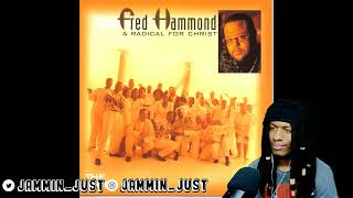 FIRST TIME HEARING Fred Hammond - Lift Up Your Hands To The Lord REACTION