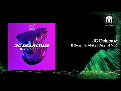 JC Delacruz - It Began In Afrika (Original Mix) [Natura Viva Black]