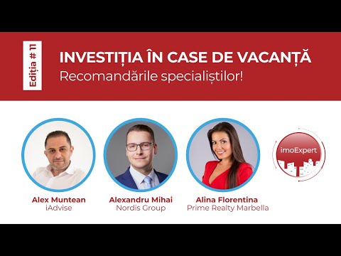 Investitiile in case de vacanta: la mare, la munte, in locatii exotice. Recomandarile expertilor
